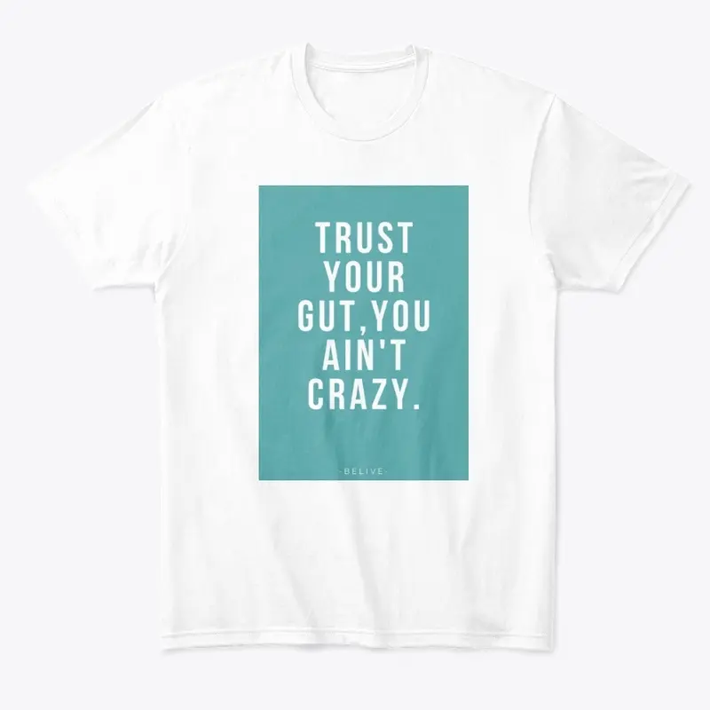 Trust Your Gut